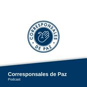 Podcast Corresponsales de Paz | El Podcast