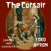 Podcast Corsair, The by George Gordon, Lord Byron (1788 - 1824)