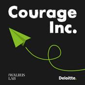 Podcast Courage Inc.