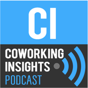 Podcast Coworking Insights Podcast