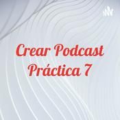 Podcast Crear Podcast Práctica 7