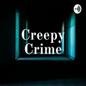 Podcast Creepy Crime