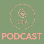 Podcast CRIA consciencia | Vínculo y Autonomía