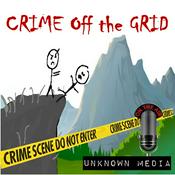 Podcast Crime Off The Grid