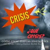 Podcast Crisis, ¿Qué crisis?