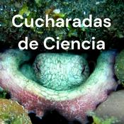 Podcast Cucharadas de Ciencia