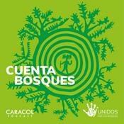 Podcast Cuenta Bosques