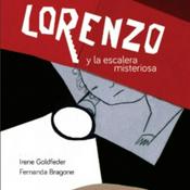 Podcast Cuento Lorenzo y la escalera misteriosa