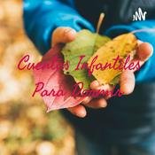 Podcast Cuentos Infantiles Para Dormir