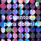 Podcast Cuentos para dormir