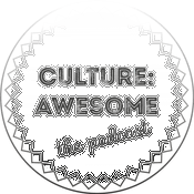 Podcast Culture: Awesome