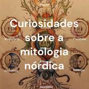 Podcast Curiosidades sobre a mitologia nórdica