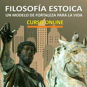 Podcast Curso de Filosofía Estoica
