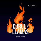 Podcast Curul en Llamas