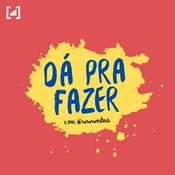 Podcast Dá Pra Fazer