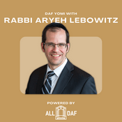 Podcast Daf Yomi with Rabbi Lebowitz