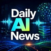 Podcast Daily AI News