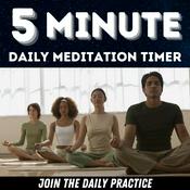 Podcast 5 Minute Meditation Timer