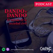 Podcast Dando y Dando. El mundo de la Soc. Civil