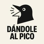 Podcast Dándole al pico