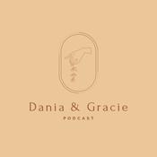 Podcast Dania & Gracie’s Aura