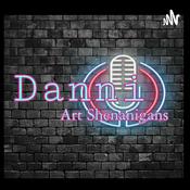 Podcast Danni Art shenanigans