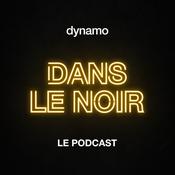 Podcast Dans le noir