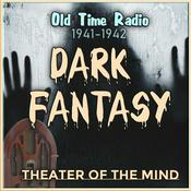 Podcast Dark Fantasy - Old Time Radio