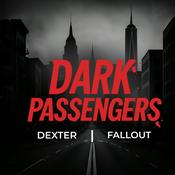 Podcast Dark Passengers: Dexter | Fallout