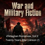 Podcast d'Artagnan Romances, Vol 2: Twenty Years After (version 2)