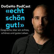 Podcast Das echte, schöne und gute Leben!