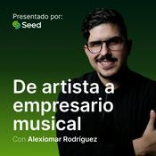 Podcast De Artista a Empresario Musical con Alexiomar Rodríguez