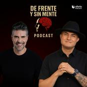 Podcast De frente y sin mente