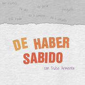 Podcast De Haber Sabido