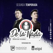 Podcast De la Nada