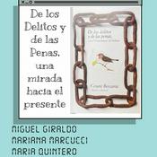 De los Delitos y de las Penas, una mirada hacia el presente