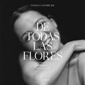 Podcast De Todas las Flores, El Podcast