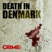 Podcast Death In Denmark