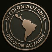 Podcast DECOLONIALIZANDE