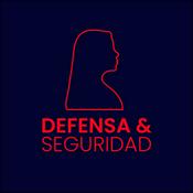 Podcast Defensa y Seguridad