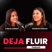 Podcast Deja Fluir Podcast