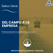 Podcast Del Campo a la empresa