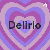 Podcast Delirio
