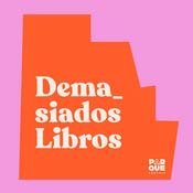 Podcast Demasiados Libros