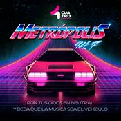 Podcast METRÓPOLIS 94.7