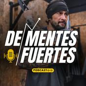 Podcast DeMentes Fuertes