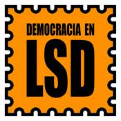 Podcast Democracia en LSD