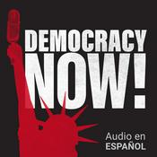 Podcast Democracy Now! en español