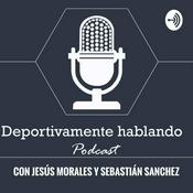 Podcast Deportivamente Hablando