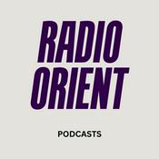 Podcast Der RADIO ORIENT Podcast-Channel